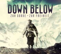 Down Below : Zur Sonne – Zur Freiheit